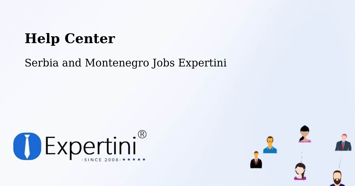 Help Center – Cabano - Serbia and Montenegro Jobs Expertini