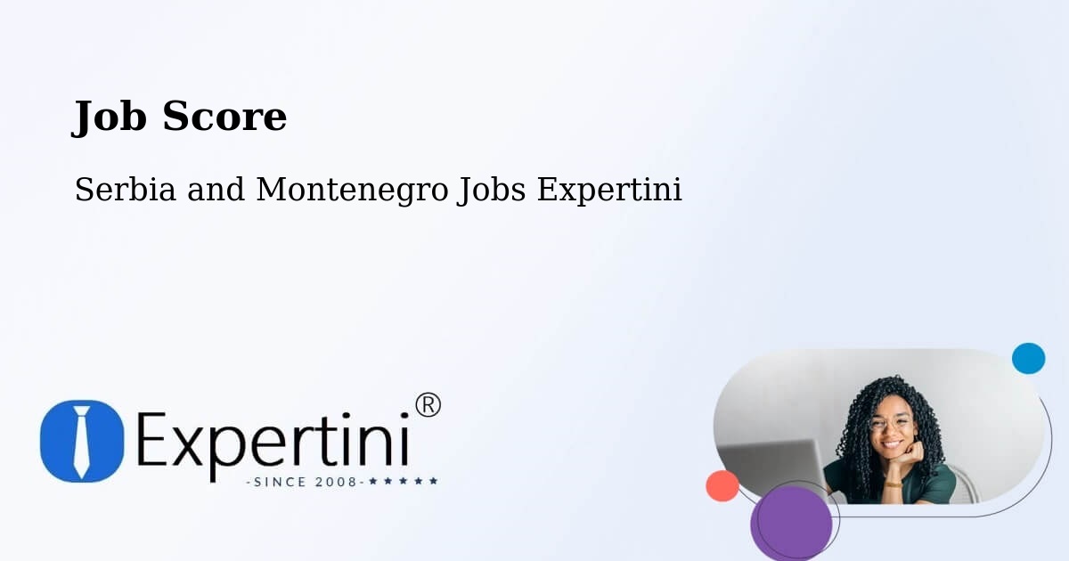 Job Score & Job Description Score Tool – Cabano - Serbia and Montenegro Jobs Expertini